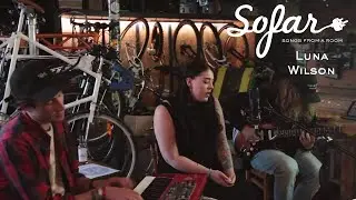 Luna Wilson - Between the Lines | Sofar Bournemouth