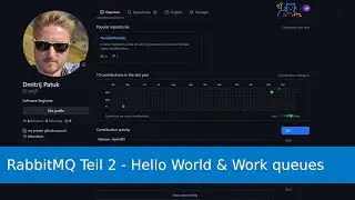 RabbitMQ Teil 2 - Hello World & Work queues