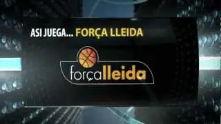 As&iacute; juega...For&ccedil;a Lleida