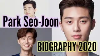 PARK SEO-JOON BIOGRAPHY 2020 |Age |Height |Weight..|