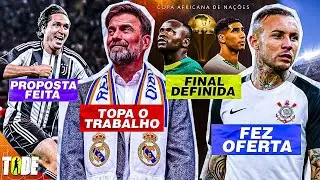 🚨 KLOPP TOPA ASSUMIR O REAL l PROPSTA DO TIMÃO POR CEBOLINHA l CHIESA NA JUVENTUS l FINAL DA CAF e+