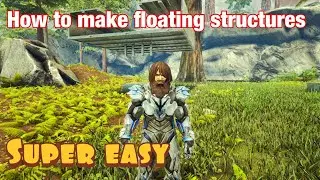Insane How to make floating structures / no foundation support (ARK Survival Evolved)