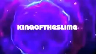 Intro - Kingoftheslime Intro! Music in Description!
