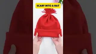 Scarf to Hat: A Beautiful Transformation! #sewingtips #lifehacks #upcycling #diy #needlework