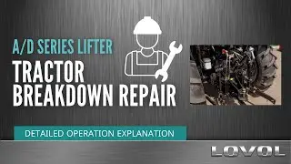 Tractor breakdown repair: TA/TD Series Lifters' Lifting Failures and Troubleshooting Methods