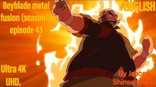 Beyblade metal fusion (season 1) episode 43 ENGLISH Ultra 4K UHD.