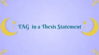 What Is a Tag (TAG) in a Thesis Statement ☝️ Best Answers ⚡ BestCustomWriting