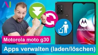 Motorola moto g30 &ndash; Apps verwalten &bull; 📱 &bull; 🔄 &bull; 🚮 &bull; Anleitung | Tutorial