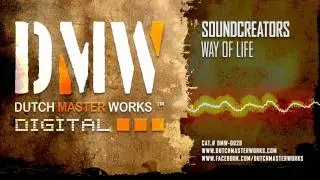 Soundcreators - Way Of Life [OFFICIAL]