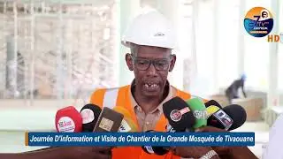 Visite Guid&eacute; journ&eacute;e D'information et Visite de Chantier de la Grande Mosqu&eacute;e de Tivaouane