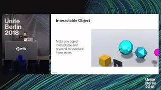 Unite Berlin 2018 - Open-source Building Blocks for Windows Mixed Reality Experiences
