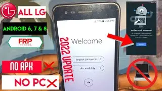 LG Frp bypass 2022 | Without Pc | Fix Unknown Step\Fix Youtube Update || Lg Android 6,7,8 Frp Unlock
