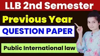 Ambedkar Law University Jaipur LL.B 2nd Semster Previous year Paper | Public International Law Paper