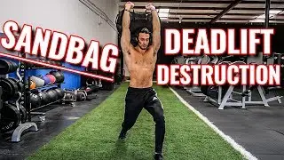 5 Sandbag Deadlift Variations that Strengthens Hips & Back