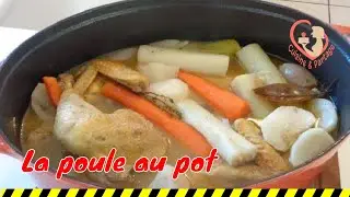 Poule au pot traditionnelle : je te montre tout, étape par étape !