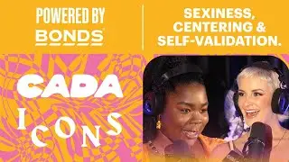 Flex & Froomes talk sexiness, centering & self validation | Big Icon Energy | CADA