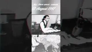13 August 1947  all India radio lahor