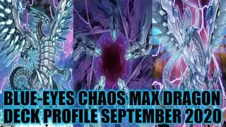 BLUE-EYES CHAOS MAX DRAGON DECK PROFILE (SEPTEMBER 2020) YUGIOH!