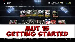 Getting Started in MUT 15! | Madden 15 Ultimate Team News - Objectives, Style, & More
