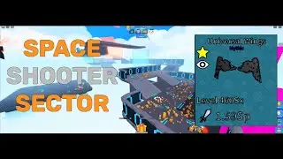 Space Shooter Sector (72) | Unboxing Simulator