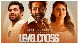 Level Cross Malayalam Full Movie 2024 | Asif Ali | Amala Paul | Sharaf U Dheen | Review & Facts