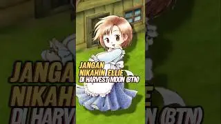 Don't Marry Ellie in Harvest Moon Back to Nature