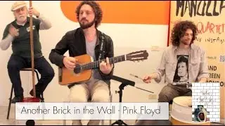 Another brick in the Wall Part2 - Pink Floyd - Manzella Quartet