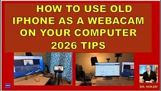 How to use old iPhone as a super Webcam for videos | Dr. Nik Nikam
