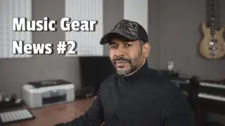 Music Gear News #2