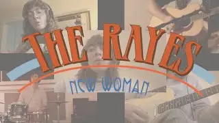 THE RAYES -- New Woman Live Video