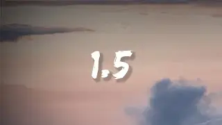 21 Savage - 1.5 (Lyrics) ft. Offset