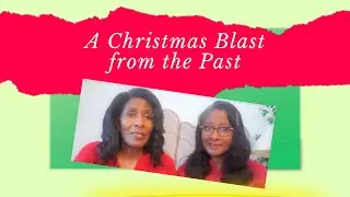 A Christmas Blast from the Past - VLOGMA 2022