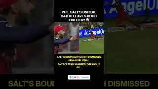 Phil Salt's Stunning Catch Ignites Kohli in IPL 2025 Final
