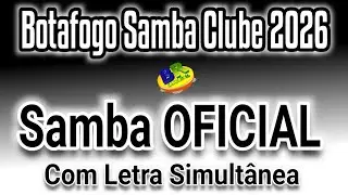 𝗕𝗢𝗧𝗔𝗙𝗢𝗚𝗢 𝗦𝗔𝗠𝗕𝗔 𝗖𝗟𝗨𝗕𝗘 𝟮𝟬𝟮𝟲 | Samba OFICIAL (Com Letra Simult&acirc;nea)