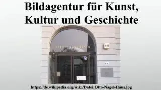 Bildagentur f&uuml;r Kunst, Kultur und Geschichte