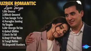 Heart Touching Uzbek Love Songs 💔 | Emotional Romantic Mix