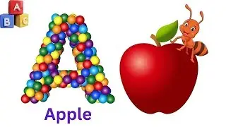 A for Apple Song | ABC Phonics with Letter Sounds | Toddler Learning Video