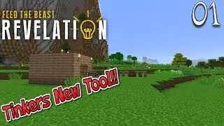 Lets Play Feed The Beast Revelation - Tinkers New Tool (1)