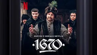 Cozes Ty Kasiu | 1670 | Official Soundtrack | Netflix