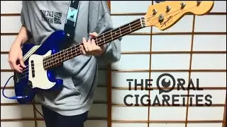 【ベースTabあり】 THE ORAL CIGARETTES / Fantasy　Bass Cover