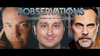 A 12 MONKEYS REUNION! TODD STASHWICK AND TERRY MATALAS. ROBSERVATIONS SEASON SIX #829