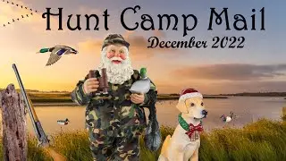HUNT CAMP MAIL: December 2022