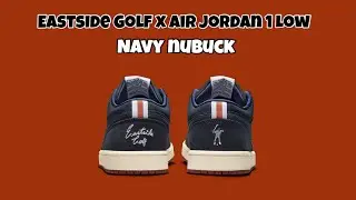 Eastside Golf x Air Jordan 1 Low Navy nubuck