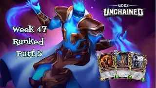 Gods Unchained - Playing Control Magic - Weekend Ranked Part 5