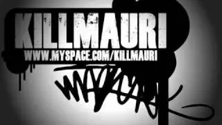 KILL MAURI - PRENDE MALE (PROD. FLIKE107)
