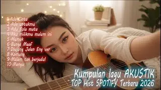 Kumpulan Lagu Akustik Kerja Tenang | Musik Santai Biar Fokus Lebih Lama 🎸 AKUSTIK COVER 🎸