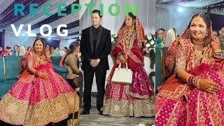 My Reception vlog❤️