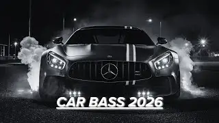 BASS BOOSTED MUSIC 2026 🔈 EDM BEST SONGS BOUNCE 2026 🔈 CAR MUSIC MIX, ELECTRO HOUSE