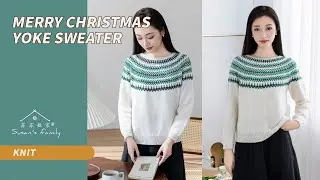 Merry Christmas Yoke Sweater Knit Tutorial | Susan's Family