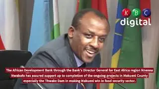 The African Development Bank assures support to the ongoing projects in Makueni County